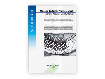 Moisture content in pharmaceuticals. Fast and accurate quality control